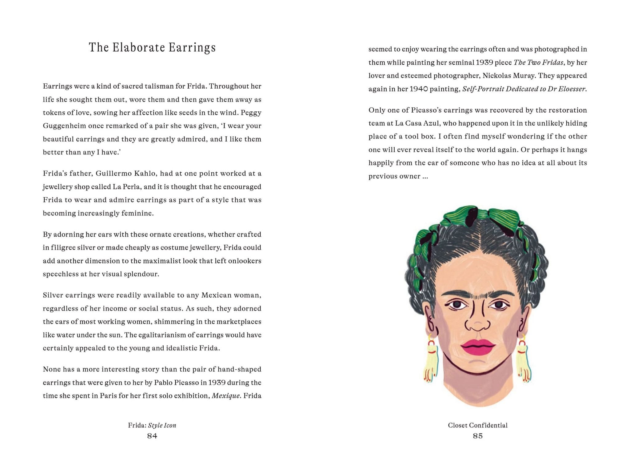  Frida: Style Icon : A Celebration of the Remarkable Style of Frida Kahlo 