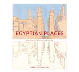  Egyptian Places_Henry David Ayon_9781951541217_Oro Editions 