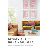  Design the Home You Love_Emily Motayed_9781984856616_Penguin Random House 
