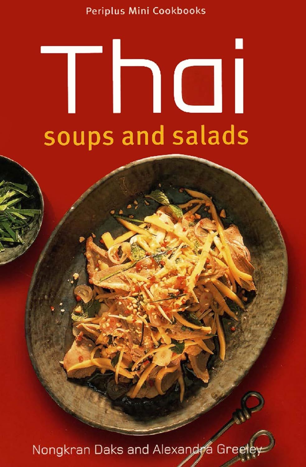  Thai Soups and Salads 