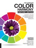  The Complete Color Harmony, Pantone Edition _Leatrice Eiseman_9781631592966_Rockport Publishers Inc. 