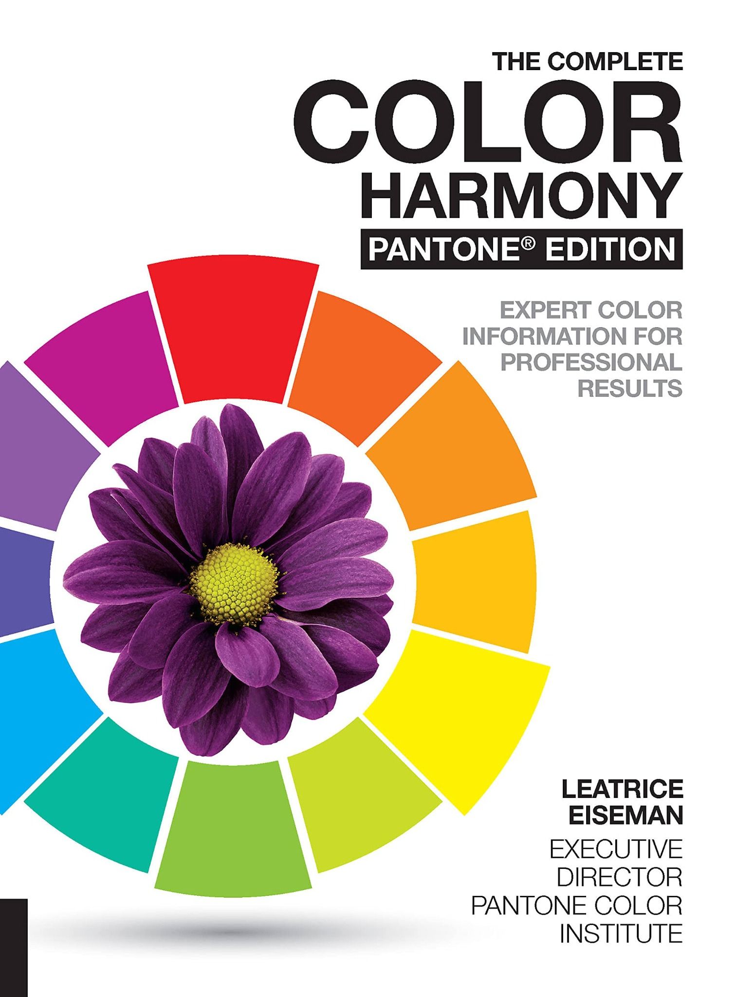  The Complete Color Harmony, Pantone Edition _Leatrice Eiseman_9781631592966_Rockport Publishers Inc. 