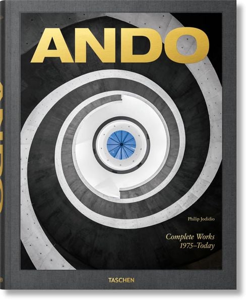 Ando: Complete Works 1975 - Today