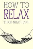  How to Relax (Mindfulness Essentials) 