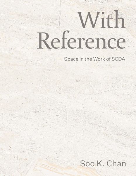 With Reference: SCDA-Notions of Space
