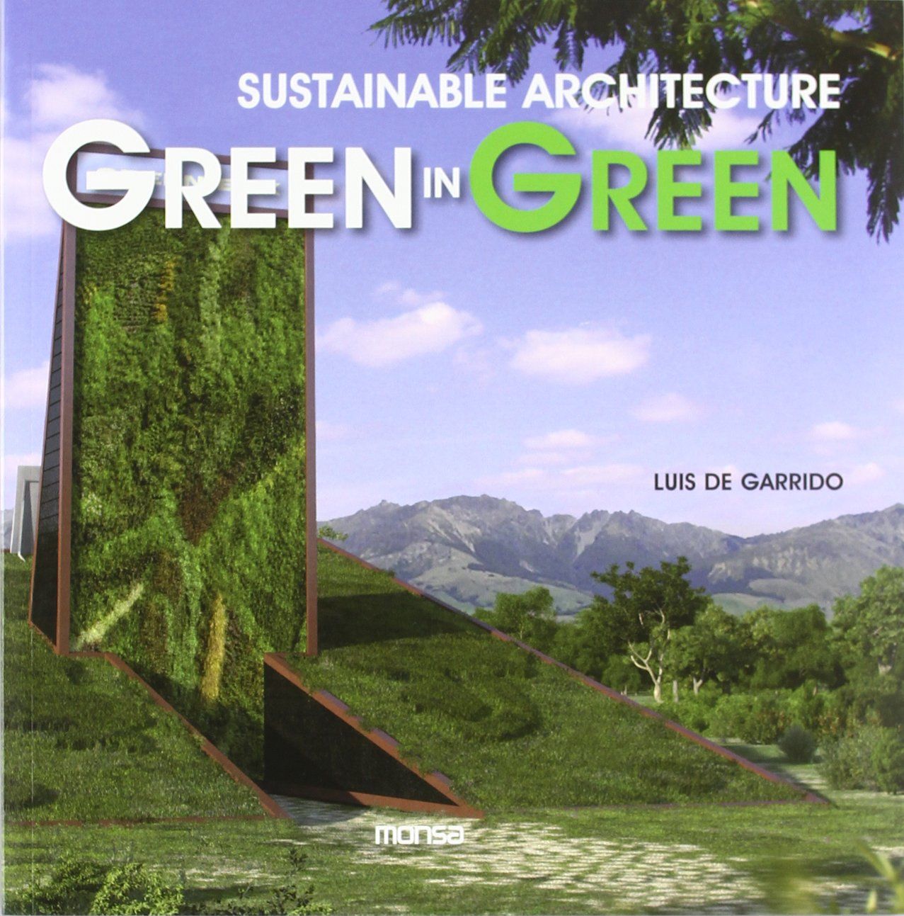  Sustainable Architecture Green In Green 