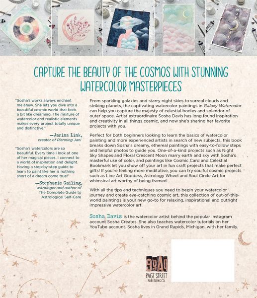 Galaxy Watercolor : Paint the Universe with 30 Awe-Inspiring Projects