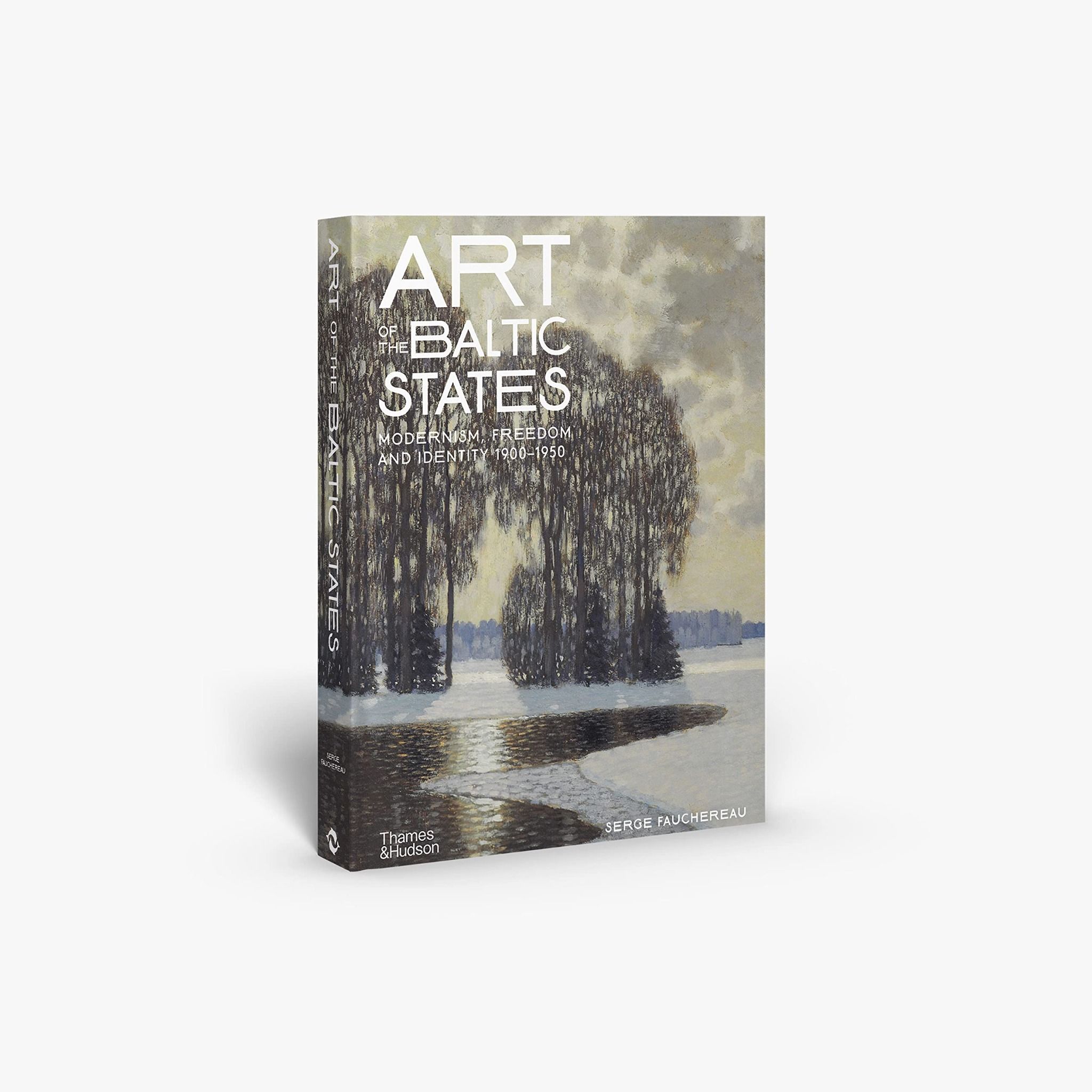 Art of the Baltic States : Modernism, Freedom and Identity 1900-1950_Serge Fauchereau_9780500025130_Thames & Hudson Ltd 