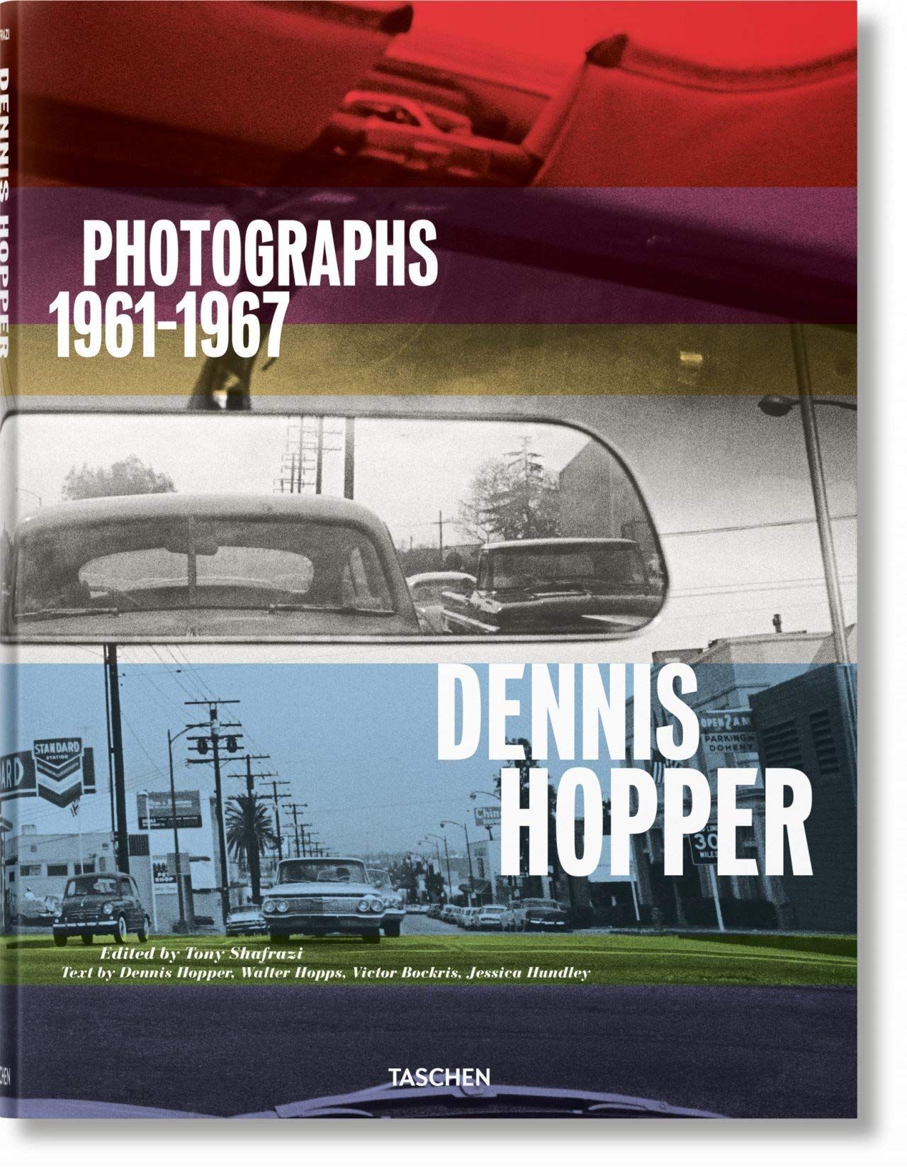  Dennis Hopper. Photographs 1961-1967_Victor Bockris_9783836570992_Taschen GmbH 