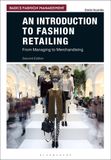  An Introduction to Fashion Retailing_Dimitri Koumbis_9781350098275_Phaidon Press Ltd 