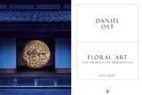  Daniel Ost: Floral Art and the Beauty of Impermanence 
