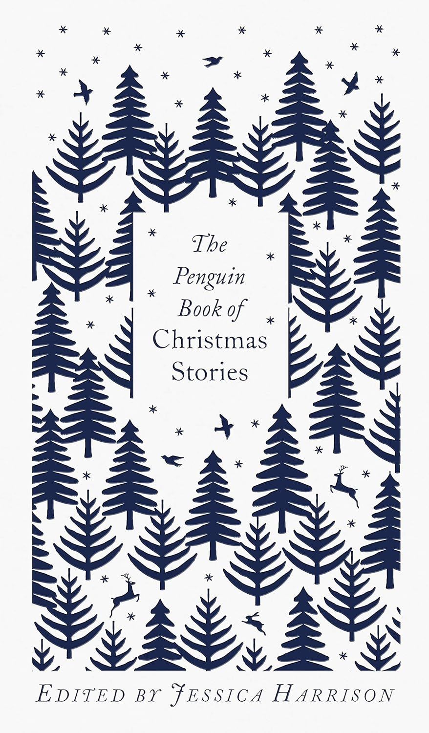  The Penguin Book of Christmas Stories: From Hans Christian Andersen to Angela Carter (Penguin Clothbound Classics) 