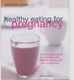  Healthy Eating for Pregnancy 