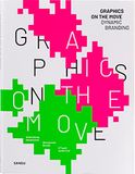  Graphics on the Move 