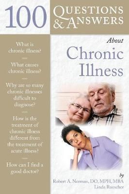 100 Questions and Answers About Chronic Illness