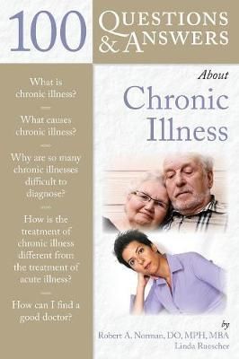  100 Questions and Answers About Chronic Illness 