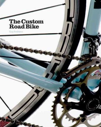  The Custom Road Bike 