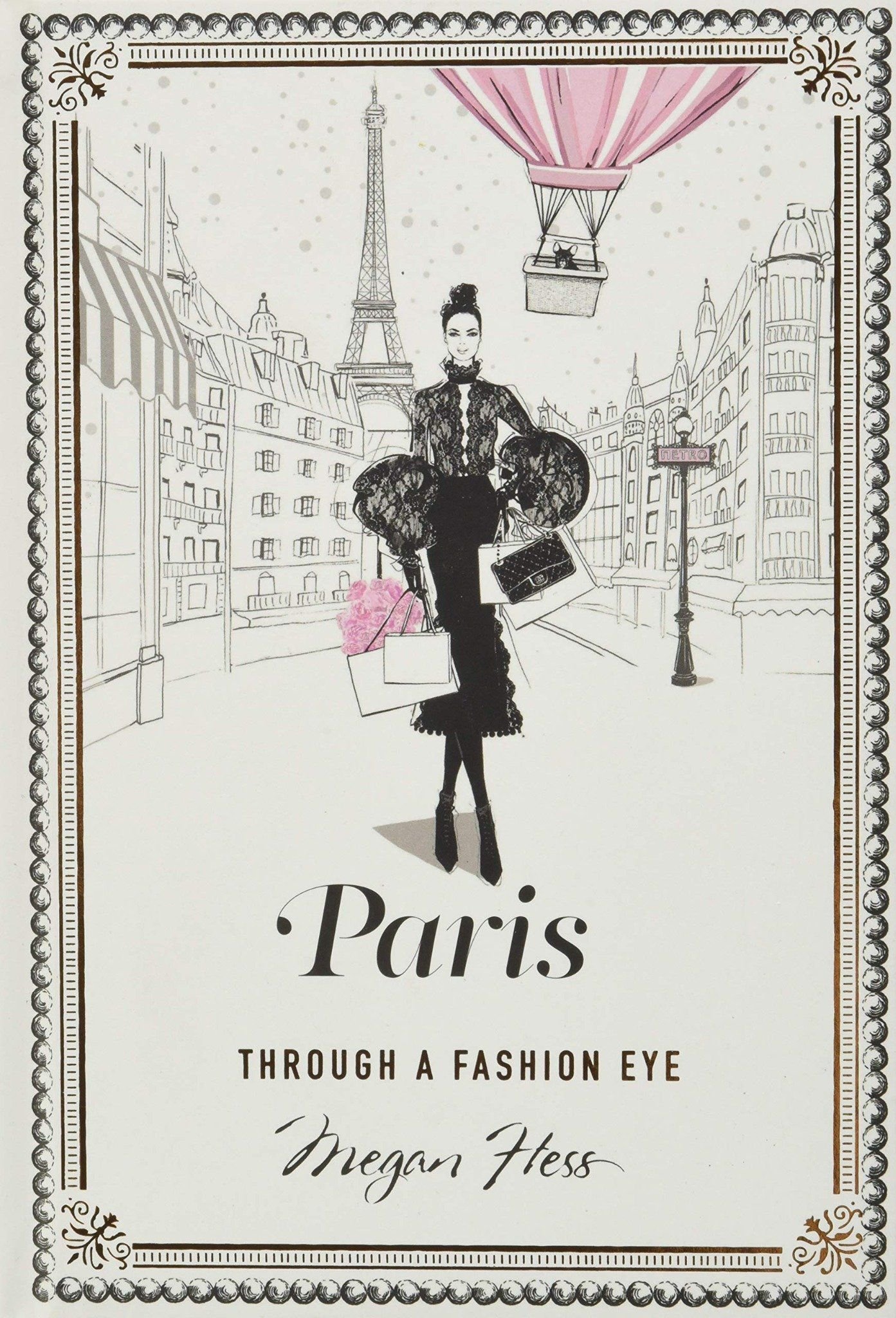  Paris : Through a Fashion Eye_Megan Hess_9781743792476_Hardie Grant Books 