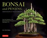  Bonsai and Penjing_Tuttle Publishing_9780804847018_ Ann Mcclellan 