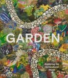  Garden: Exploring the Horticultural World 