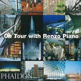  On Tour with Renzo Piano_Renzo Piano_9780714843414_Phaidon Press Ltd 