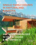  Single-Family Houses in Switzerland & Austria 