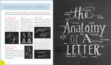  The Complete Book of Chalk Lettering : Create & Develop Your Own Style_Valerie McKeehan_9780761186113_Workman Publishing 