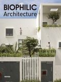  Biophilic Architecture 