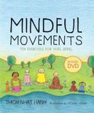  Mindful Movements: Ten Exercises for Well-Being 