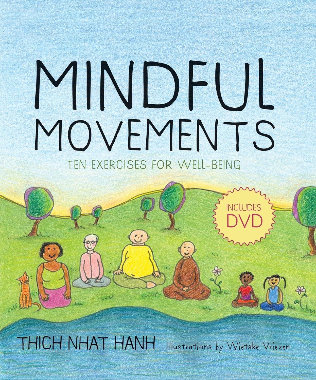  Mindful Movements: Ten Exercises for Well-Being 