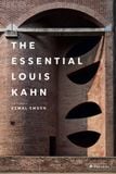  The Essential Louis Kahn 