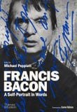  Francis Bacon: A Self-Portrait in Words 