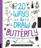  20 Ways to Draw a Butterfly and 44 Other Things with Wings_Trina Dalziel_9781592539239_Quarry Books 