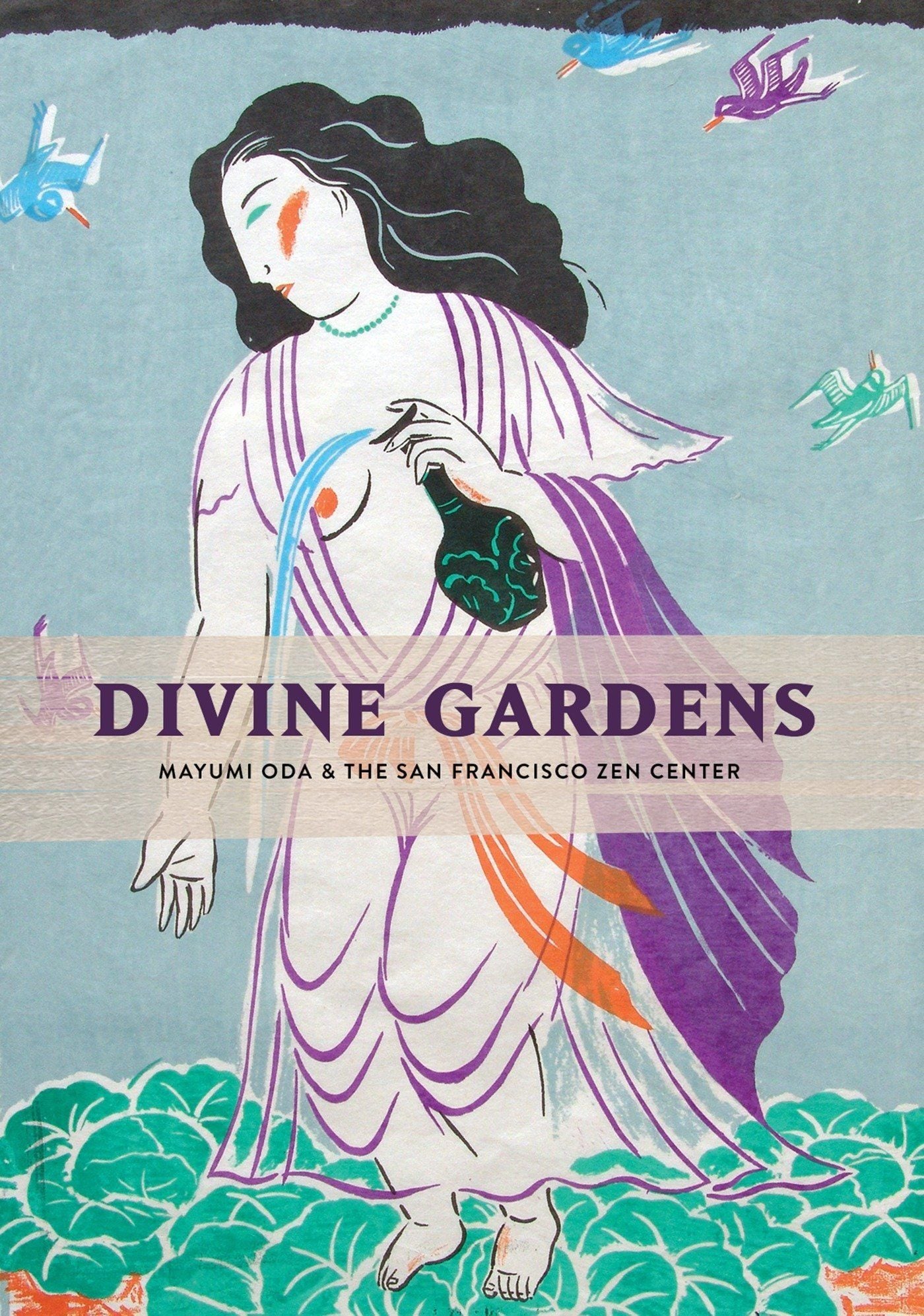  Divine Gardens: Mayumi Oda and the San Francisco Zen Center 