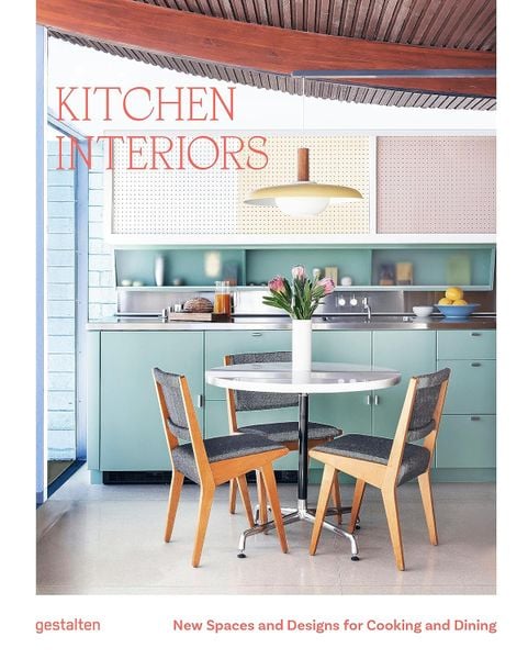 Kitchen Interiors: New Designs and Interior for Cooking and Dining