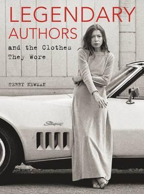  Legendary Authors and the Clothes They Wore_Terry Newman_9780062428301_HarperCollins 