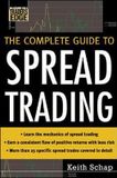  The Complete Guide to Spread Trading 