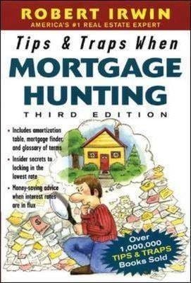  Tips & Traps When Mortgage Hunting 