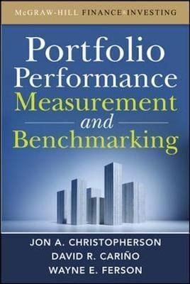  Portfolio Performance Measurement and Benchmarking 