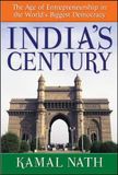  India's Century: The Age of Entrepreneurship in the World's Biggest Democracy 