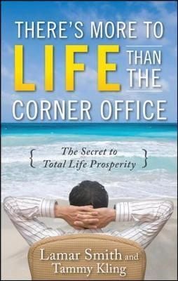  There's More to Life Than the Corner Office 