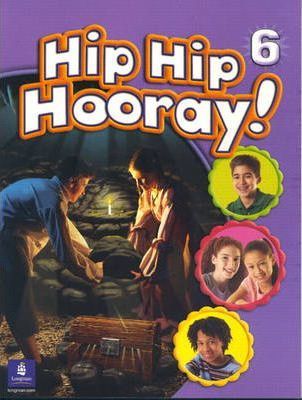  Hip Hip Hooray Student Book (with practice pages), Level 6 