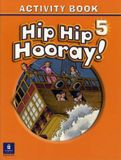  Hip Hip Hooray Student Book (with practice pages), Level 5 