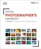 Digital Photographer's Handbook : 7th Edition of the Best-Selling Photography Manual_Tom Ang_9780241426418_Dorling Kindersley Ltd 