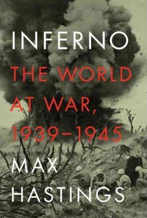  Inferno: The World at War, 1939–1945 
