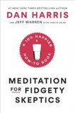  Meditation for Fidgety Skeptics 