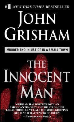 The Innocent Man_John Grisham_9780440243830_Random House USA Inc