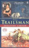  Skeleton Canyon : The Trailsman # 276 