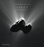  Comet : Photographs from the Rosetta Space Probe_ Jean-Pierre Bibring_9780500022276_ Thames & Hudson Ltd 