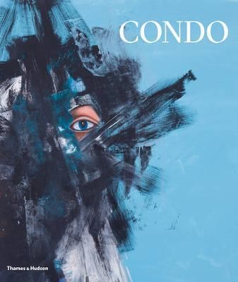  George Condo : Painting Reconfigured_Simon Baker_9780500093948_Thames & Hudson 